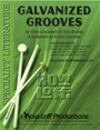 Galvanized Grooves