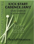 Kick Start Cadence Jamz