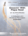 Groovin' With Papa Noel