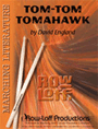 Tom-tom-tomahawk