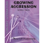 Growing Aggression
