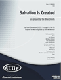 Salvation Is Created