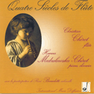 Quatre Siecles De Flute