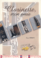 Clarinette, Mon Amie