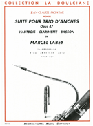 Suite Pour Trio D'Anches Opus 47
