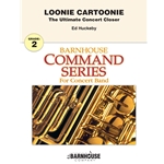 Loonie Cartoonie (The Ultimate Concert Closer)