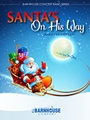 Santa's On His Way