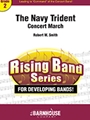 The Navy Trident: Concert March