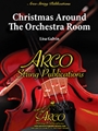 Christmas Around The Orchestra Room