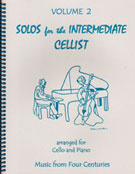 Solos for the Intermediate Cellist, Volume 2