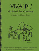Vivaldi - 2 Concertos and an Aria
