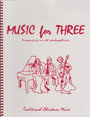 Music for 3 - Christmas, Part 1 - Clarinet
