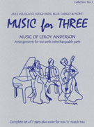 Music for 3 - Collection #4 - Leroy Anderson