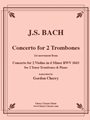 Concerto for two Violins 1st Movement from  for Two Tenor Trombones & Piano
