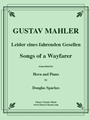 Songs of a Wayfarer for Horn in F and Piano