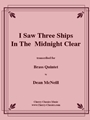 I Saw Three Ships in the Midnight Clear