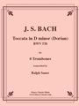Toccata (Dorian) for 8-part Trombone Ensemble