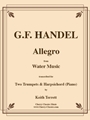 Allegro from the “Water Music” for Two Trumpets