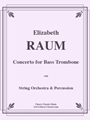 Concerto for Bass Trombone with Piano Accompaniment