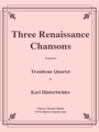 Three Renaissance Chansons