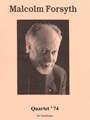 Quartet ‘74 for Trombone Quartet
