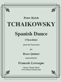 Spanish Dance “Chocolate” from the Nutcracker for Brass Quintet