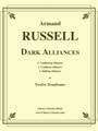 Dark Alliances for 12 Trombones