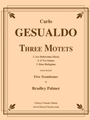 Three Motets for five Trombones