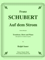 Auf dem Strom for Trombone, Horn & Piano