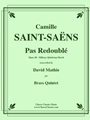 Pas Redouble Military Quickstep March for Brass Quintet