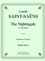 The Nightingale (Le Rossignol) for Trombone & Piano