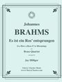 Es ist ein Ros’ entsprungen for Brass Quartet