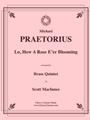 Lo, How a Rose E’er Blooming for Brass Quintet