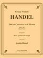 Organ Concerto in F Major for Brass Quintet and Organ