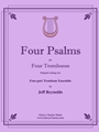 Four Psalms for Four Trombones