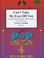 Can't Take My Eyes Off You