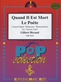 Quand Il Est Mort Le Poete