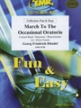 March To The Occasional Oratorio