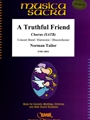 A Truthful Friend