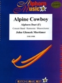 Alpine Cowboy