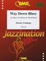 Way Down Blues