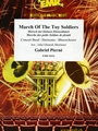 March Of The Toy Soldiers