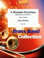 A Roman Overture