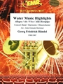 Water Music Highlights