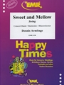 Sweet and Mellow