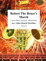 Robert The Bruce's March