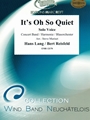 It's Oh So Quiet