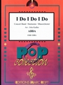 I Do I Do I Do