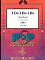 I Do I Do I Do