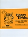 Happy Times (2nd / 3rd Bb Trumpet / Cornet)